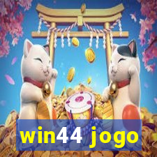 win44 jogo